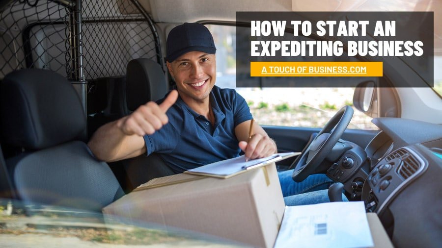 How to Start an Expediting Business